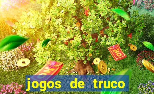 jogos de truco online valendo dinheiro